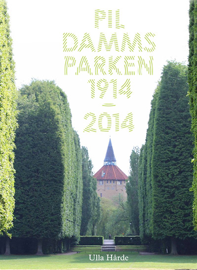 Pildammsparken 1914-2014